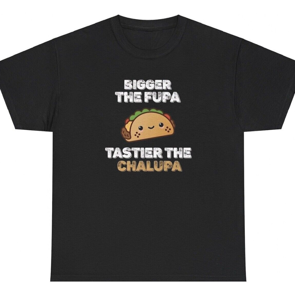 

The Fupa Tastier The T Offensive Tee