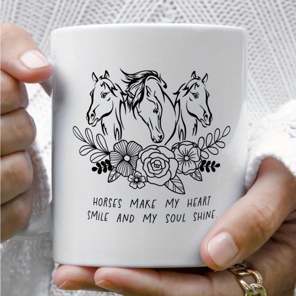 

11oz Coffee Mug Horses Make My Heart Smile And My , 11oz Horse Lover Mug Gift, Horse Rider Gift