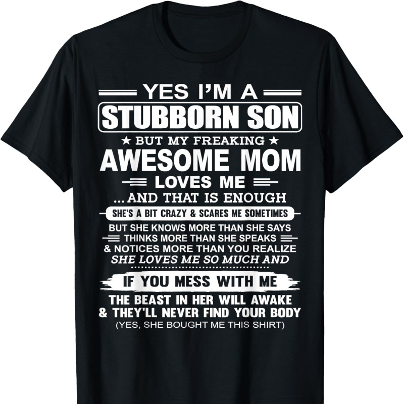 

I'm A Son But My Mom T-shirt - Breathable & Soft Round Neck Tee - Casual Wear -