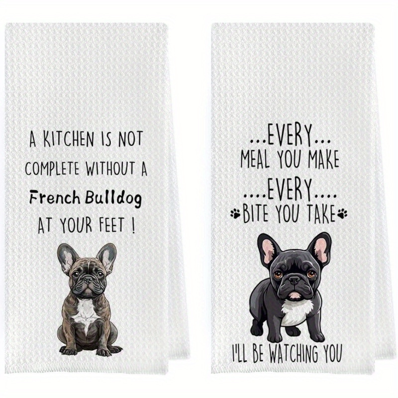 

2pcs Set 18 By 26 Inch Dog Kitchen Towel Funny French Bulldog Pattern Party Decor Holiday Gifts