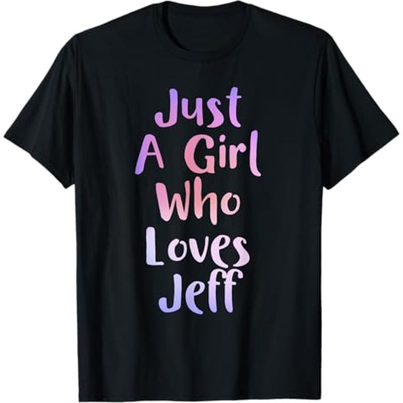 

Who Personal Name Funny Jeff T-shirt, 100% Cotton, Gift For Men Women Dad Mom Friends, S-xxxl, Black