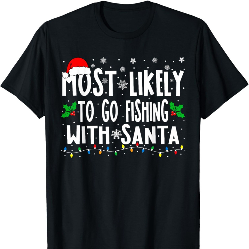 

Christmas T- , Tee, Tee, Summer Tee, -have Tee