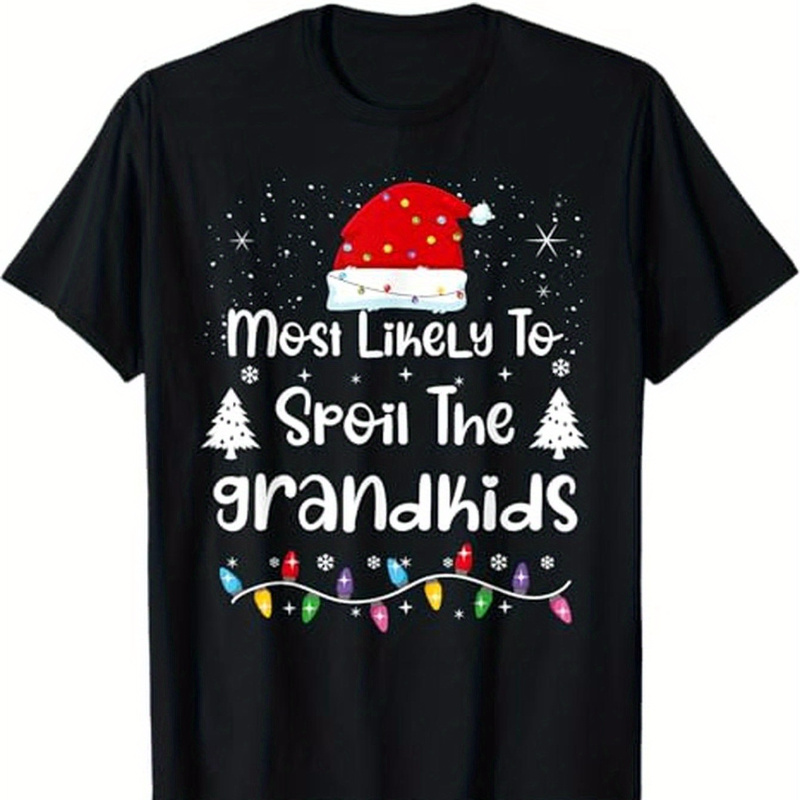 

To The Christmas T- , Tee, Tee, Summer Tee, -have Tee