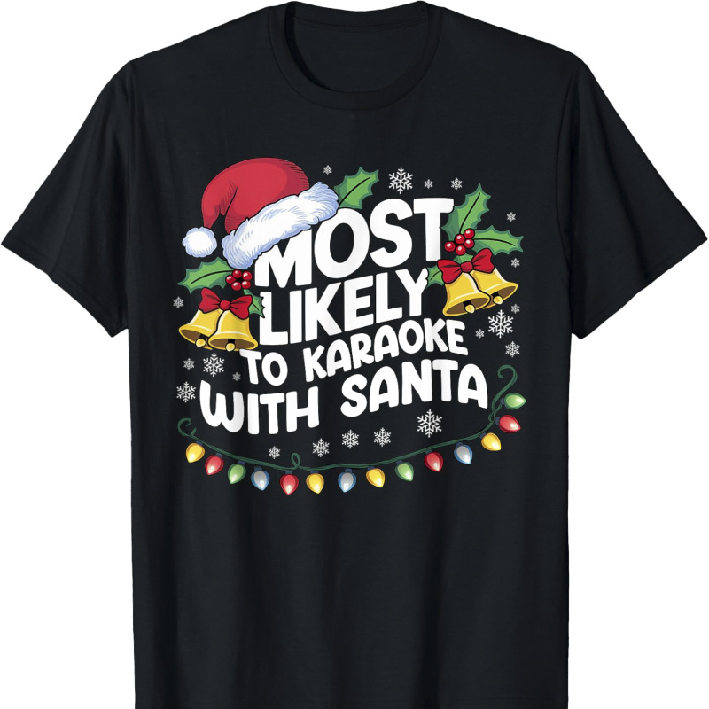 

Most To Karaoke With Santa Christmas Family Pajamas Men's T-shirt Tops Short Sleeve, Short Sleeve Tee, Tee, Casual Summer Tee, Must-have Fashionable Tee