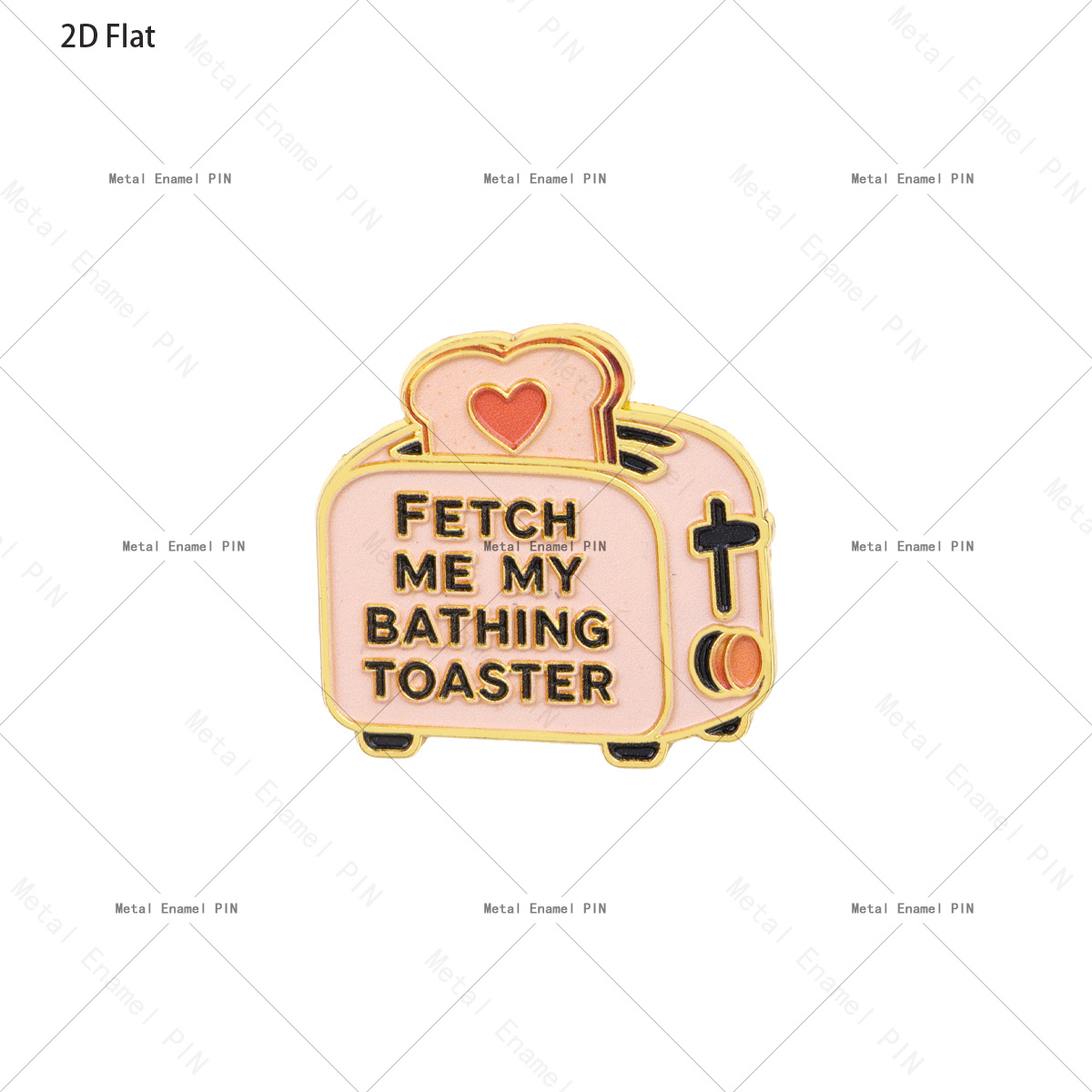 TEMU 2d Flat "fetch Bathing Toaster" Funny Quote Lapel Pin Enamel Pins And Brooches Badge Pins For Backpacks Bags Backpack Cool Decoration Friend For
