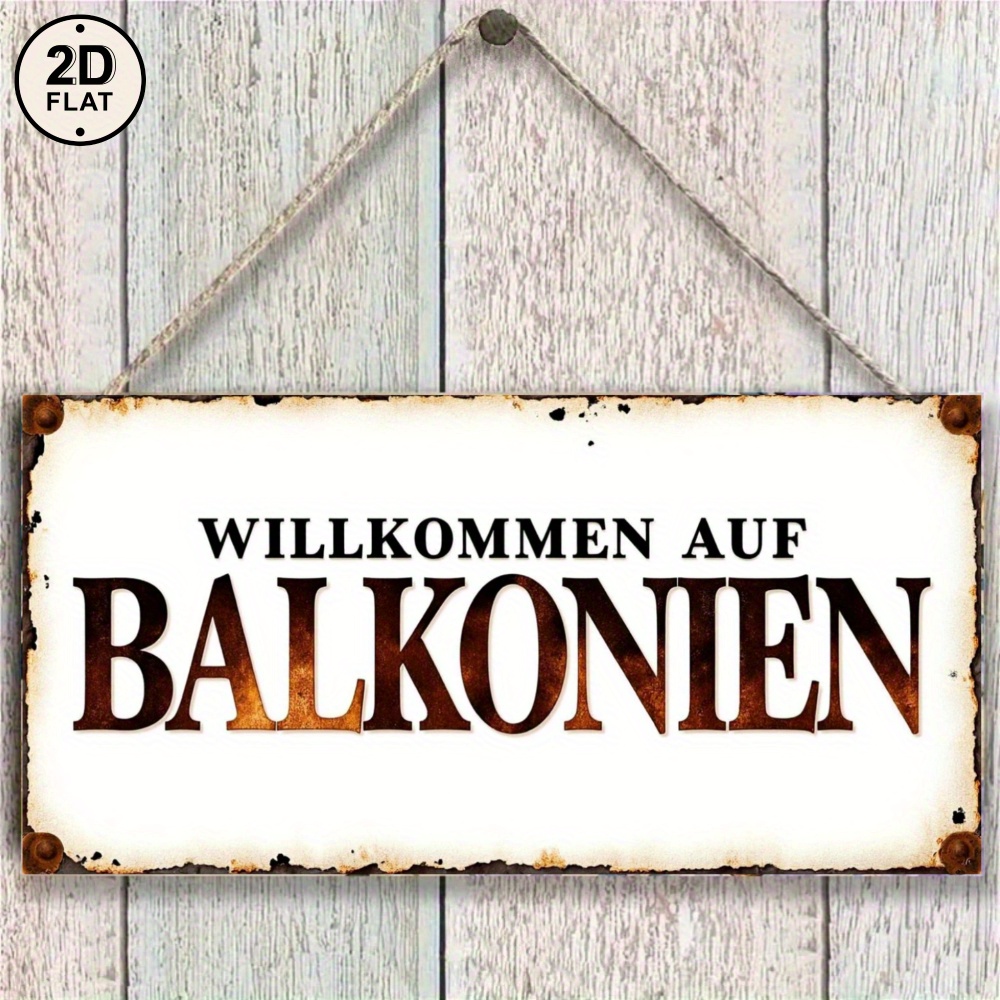 2d Flat - A White Metal Sign In A Rustic Style Featuring The German 'willkommen Auf Balkonien' For Home Decoration, Designed In A Flat 2d Format