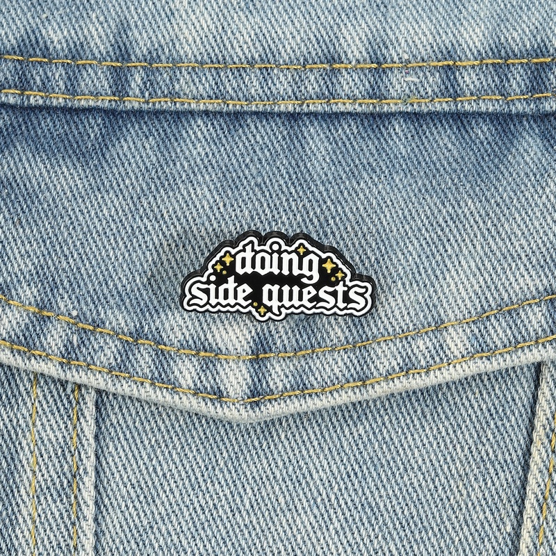 Unique Retro Side Quests Brooch, Text Badge for Clothing