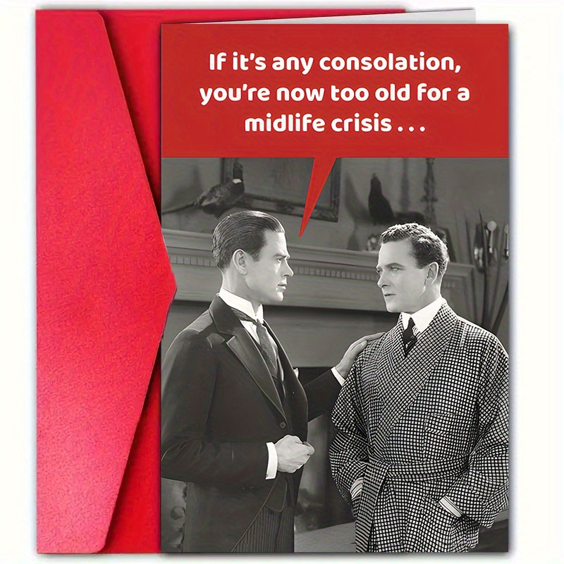 TEMU 1pc, A Birthday Card. If It's Any , You're Too Old Now. Envelope Measures 4.72 Inches * 7.09 Inches. Suitable As A Birthday Greeting Card For