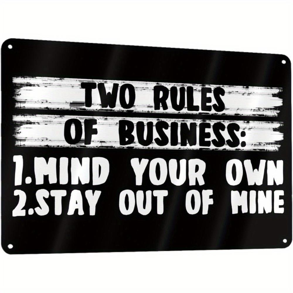 TEMU 12x8 Inch Metal Wall Art Sign With 2 Rules Of Business: Mind Your Own Business & Stay Mine Quote - Rust-resistant Vintage Sign For Home Office