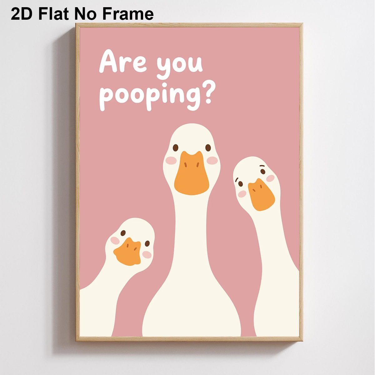 TEMU 2d Flat, 1pc Funny "are You Pooping?" Goose Poster - Modern Humorous Bathroom Wall Art Suitable For Bedroom, Living Room Decor, Frameless Canvas