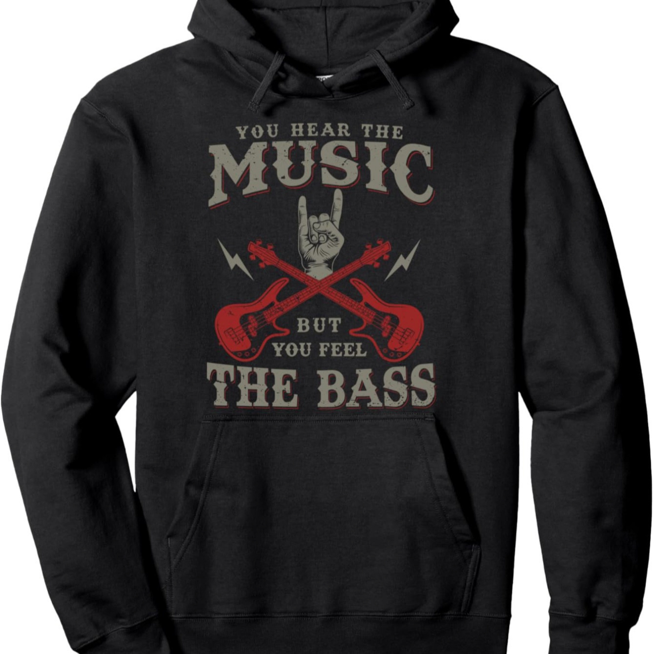 

You The Music But You The Bass Bass Guitar Pullover Hoodie - With Drawstring Hoodies, For Casual Wear