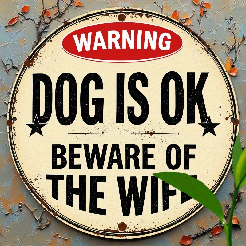 TEMU 【2d Flat】 [2d Flat] A Round Plaque Featuring A Humorous Warning Dog And A Wife, Decorating Your For Home Or Garden. This Funny Metal Sign