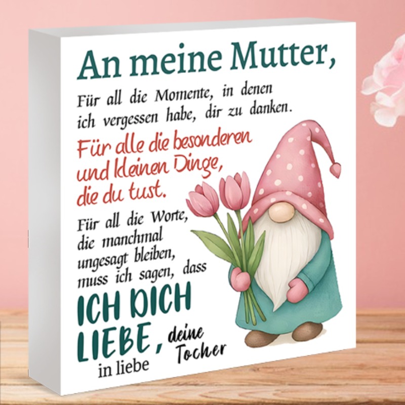 E-shop Gartenzwerg-Schild in deutscher Sprache „An Meine Mutter“ – Blumiges Schild mit deutschem Zitat, PVC-Tisch-/Regal-Deko für Mamas Geburtstag &