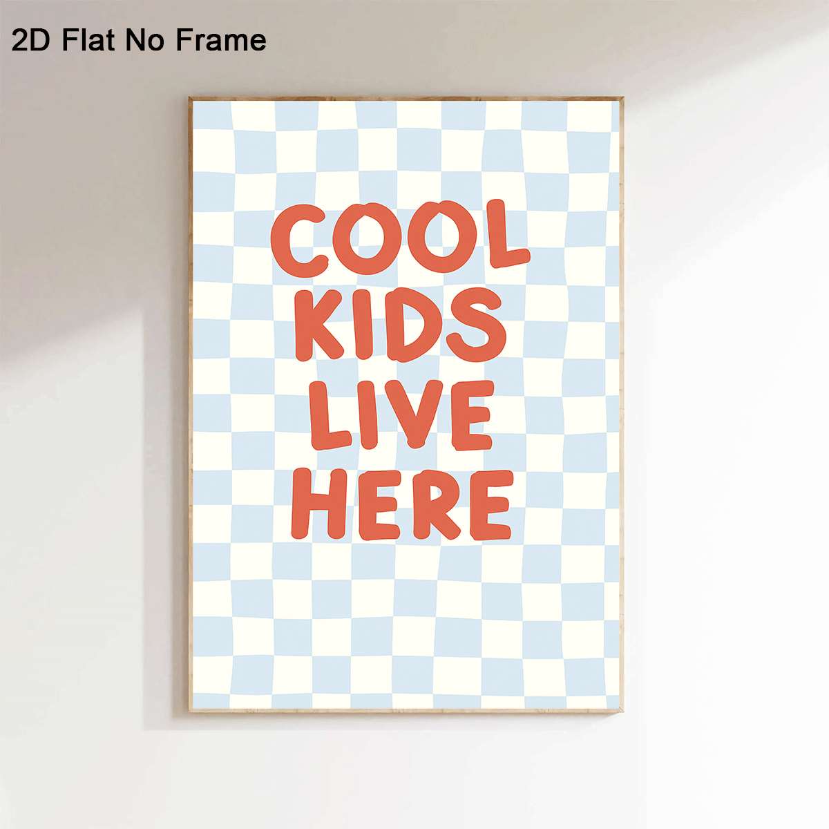 TEMU 2d Flat, 1pc Frameless Canvas Poster, Cool Kids Live Here On Blue Checkered Pattern Background, Motivational Quote Art Print, Wall Art Canvas