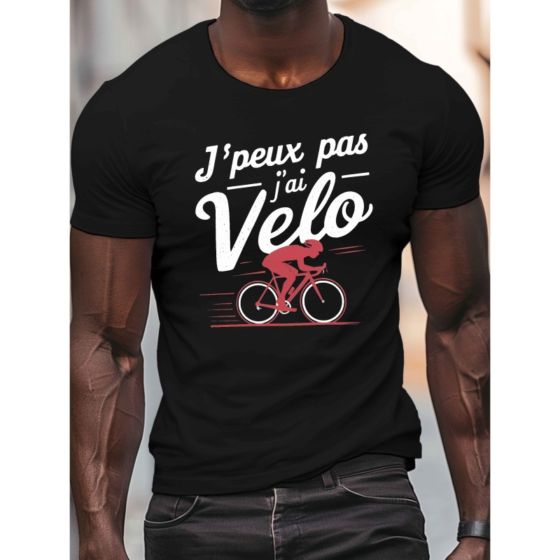 

T-shirt pour Hommes "Je ne pas, j'ai un Vélo" - , Col Rond, Manches Courtes, Design Cycliste, Polyester Léger et Respirant, Idéal pour une Tenue Décontractée d'Été