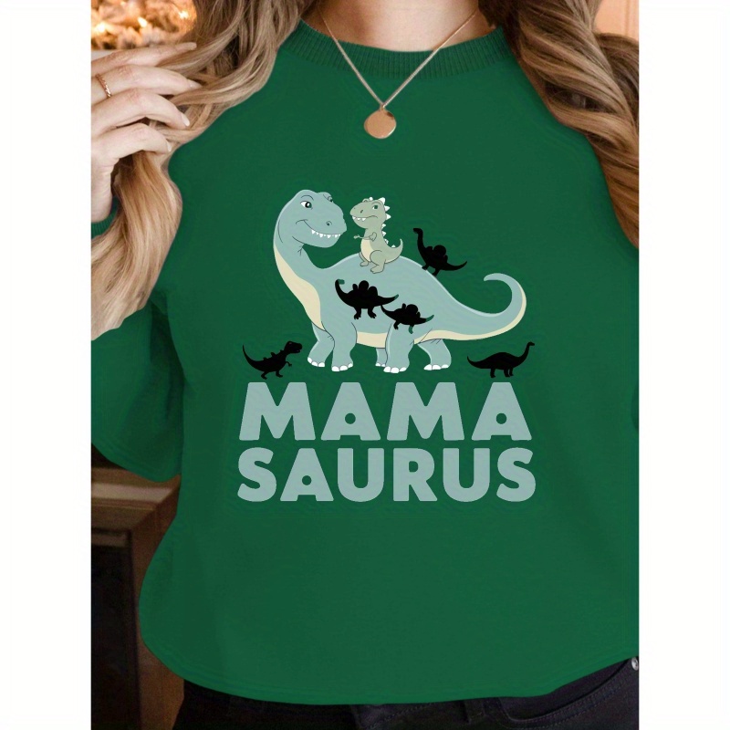 

Dinosaurs With Mama Sweatshirt, Crew Neck Casual Sweatshirt For Fall & Spring, Women's Clothing