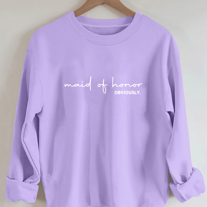 

Women's Sweatshirt "maid Of " , Long Sleeve , Fit, Polyester ,