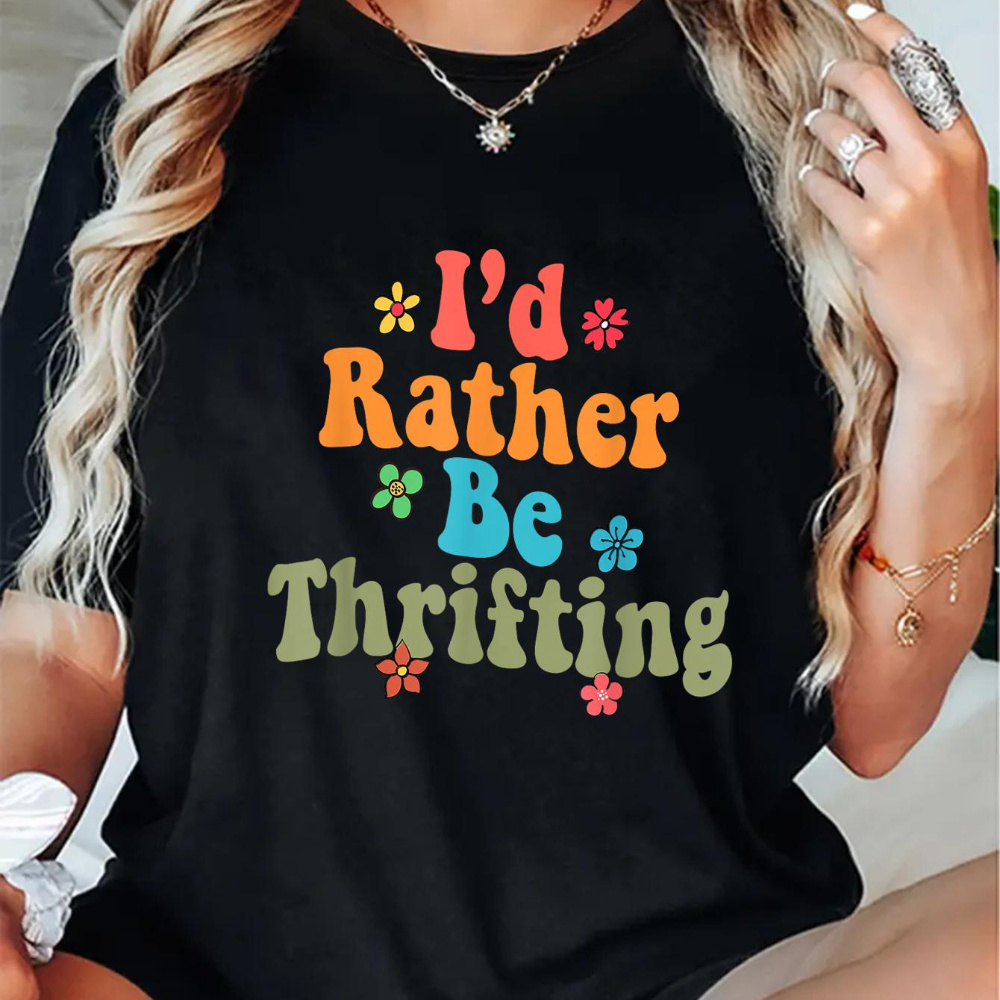 

1pc Women's T- "i'd Rather Be " - , , Summer Tee Applique