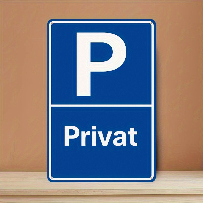 TEMU 2d Flat, 1pc Vintage German-style Private Parking Metal Sign- 19.81x29.97cm Iron Wall Art For Outdoor& Indoor Decor, For Man Cave Gift, Club,