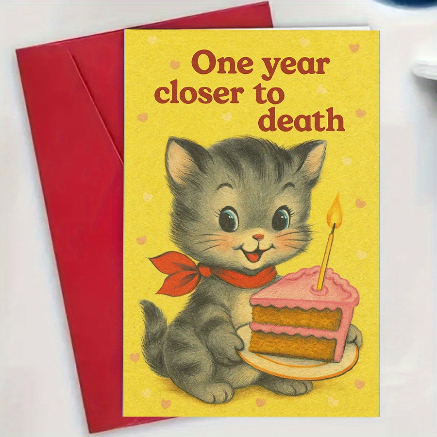 TEMU Black Humor Birthday Card, Suitable For S - Eerie Style "one Year Closer To Death" Joke, Featuring A Cute Cat Holding A Cake, Paper For Gifts
