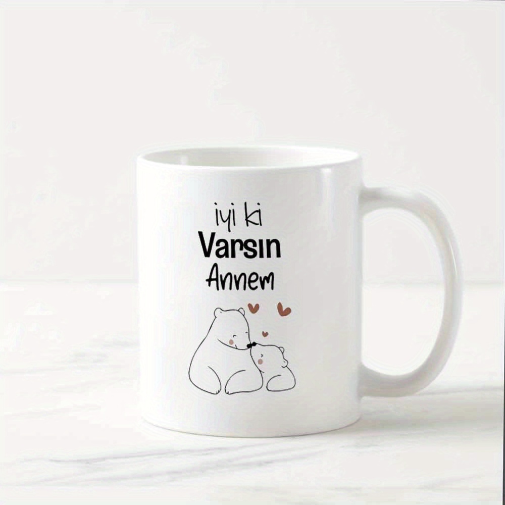 Image of 1pc 11oz "iyi Ki Varsin Annem" Mother Appreciation Ceramic Mug - Christmas/ Thanksgiving/ Halloween/ Eid Al-fitr Gift