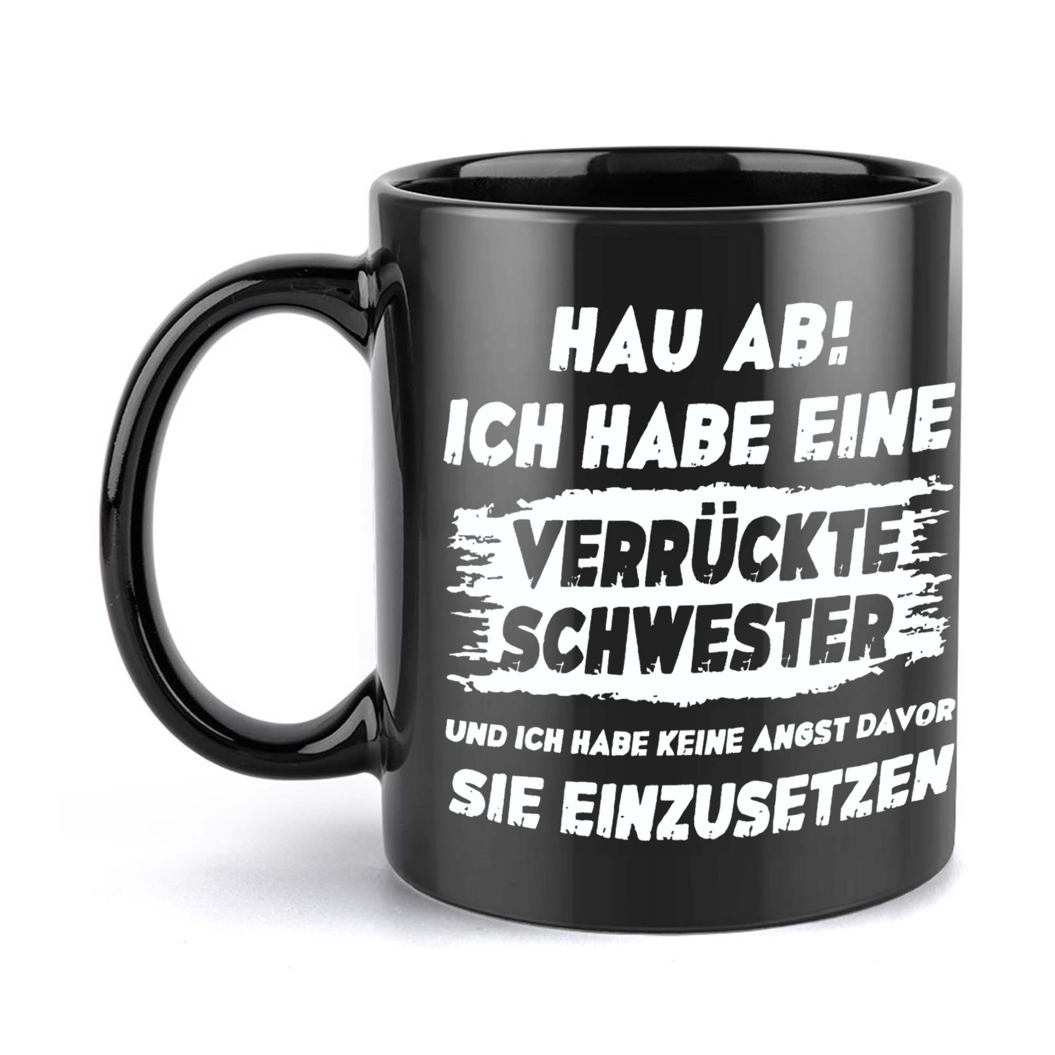 E-shop ., Humorvoller Becher für eine verrückte Schwester, 330 ml Keramik-Trinkbecher, für Kaffee, dekorativer Becher, ideal für Geburtstage und