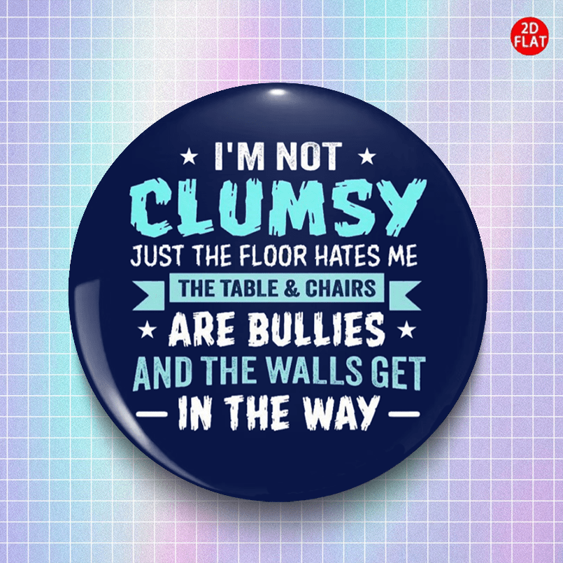 TEMU 2d Flat - , Just The Floor Hates Me, Tables And Chairs Are , Walls Block Classic Fashion Brooch/pin/badge (2d Flat), For Jeans, Clothes,