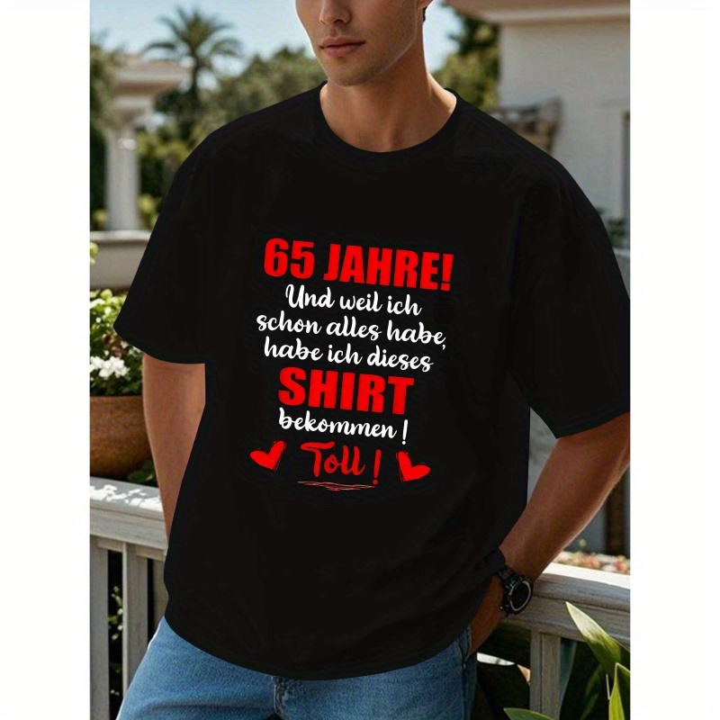 

German 65th Birthday Men's Short Sleeve T-shirt Summer T-shirt Top