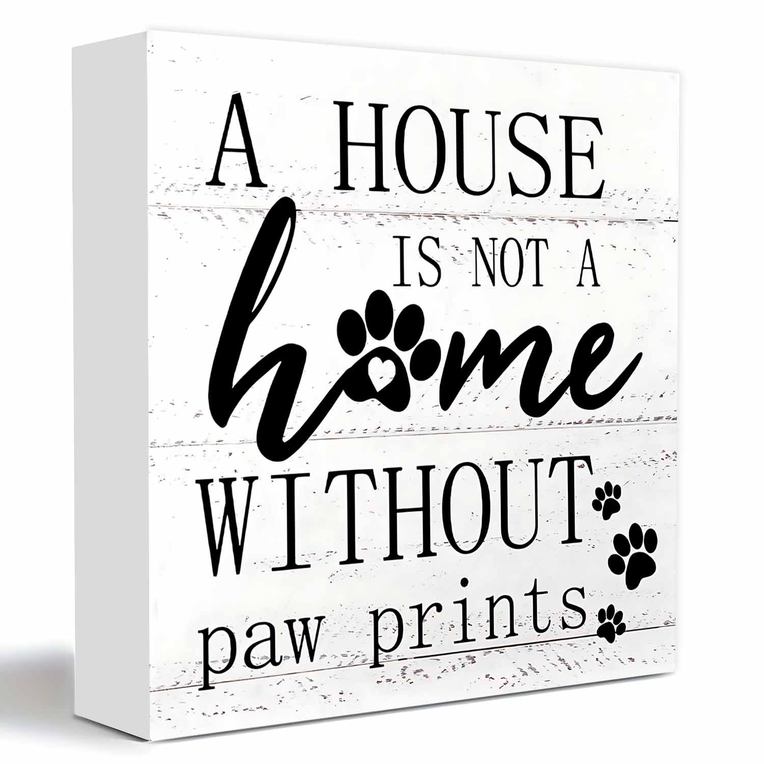 TEMU 1pc Paw Wall & Table Decor - Wooden "a House Is Not A Home Without " - Pet-themed Decoration Suitable For Owners, Christmas & For Halloween