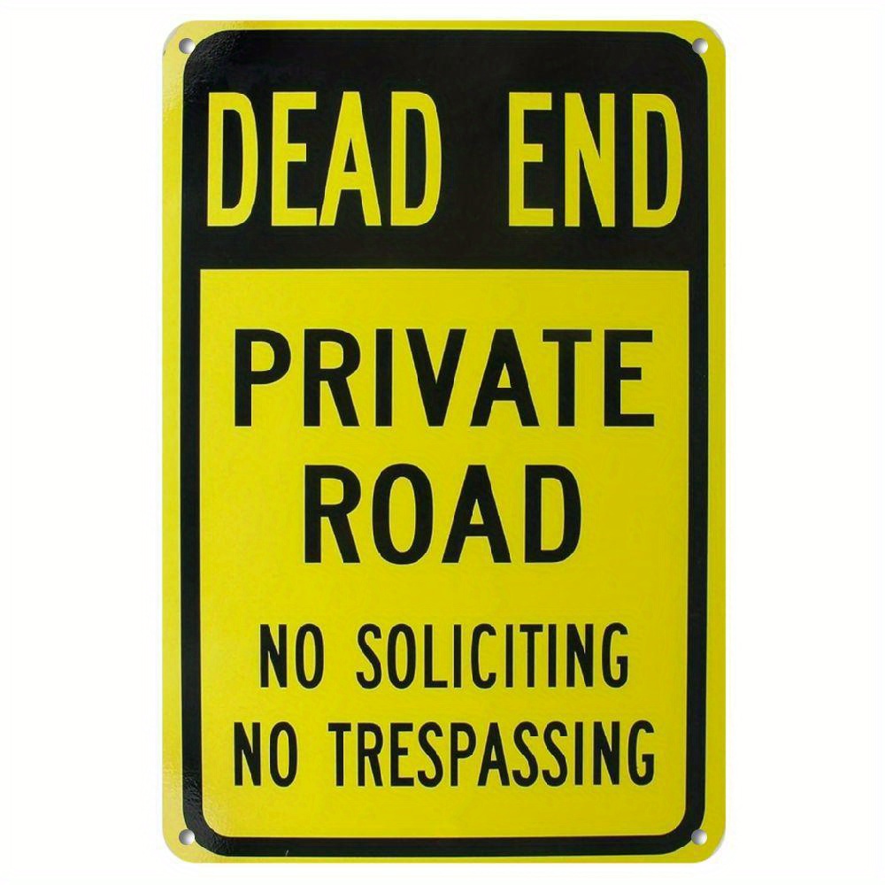 

End , No Soliciting No Trespassing , 8"x 12" Aluminum Reflective Free Aluminum-uv And 1pc