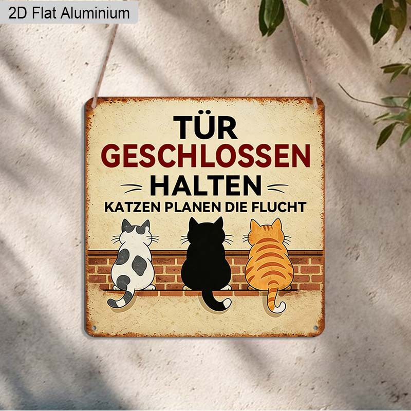 E-shop 2D-Flach, . Badezimmer-Dekoschild aus Aluminium, mit deutschem Schriftzug „Tür geschlossen halten, Katzen planen ihre Flucht“, Deko für