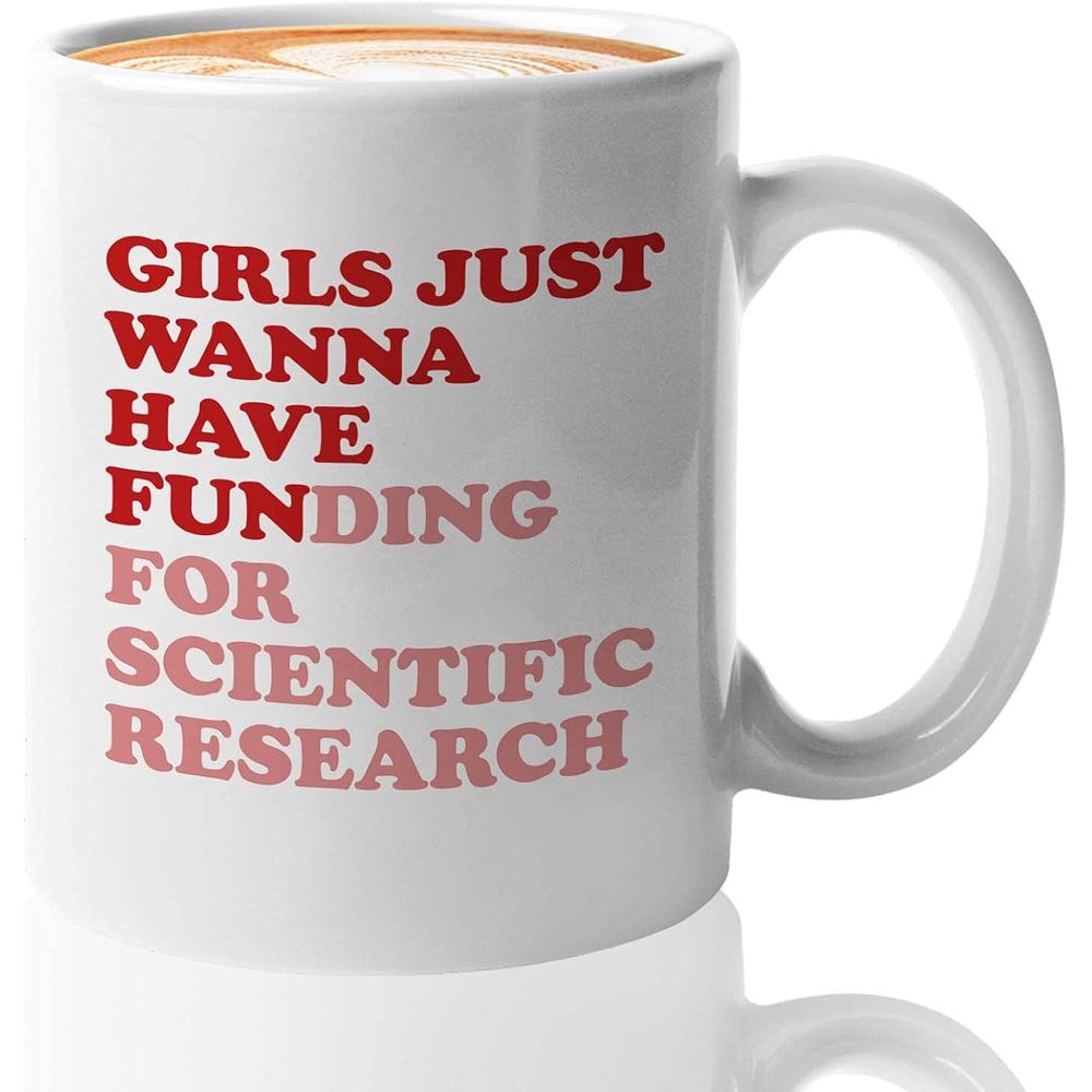 11oz Scientist Coffee Mug | White Ceramic Mug With ' Have Funding' - Ideal For Science Research, Chem, Physics, Biology Lab Students, College