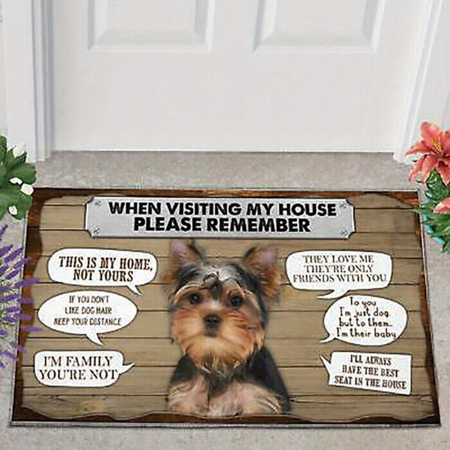 TEMU Yorkie Please Remember Easy Clean Welcome Doormat Felt And Rubber Décor 18*30 Inch Mat - Non-slip, Absorbent Front Door Rug With Durable Rubber 730g
