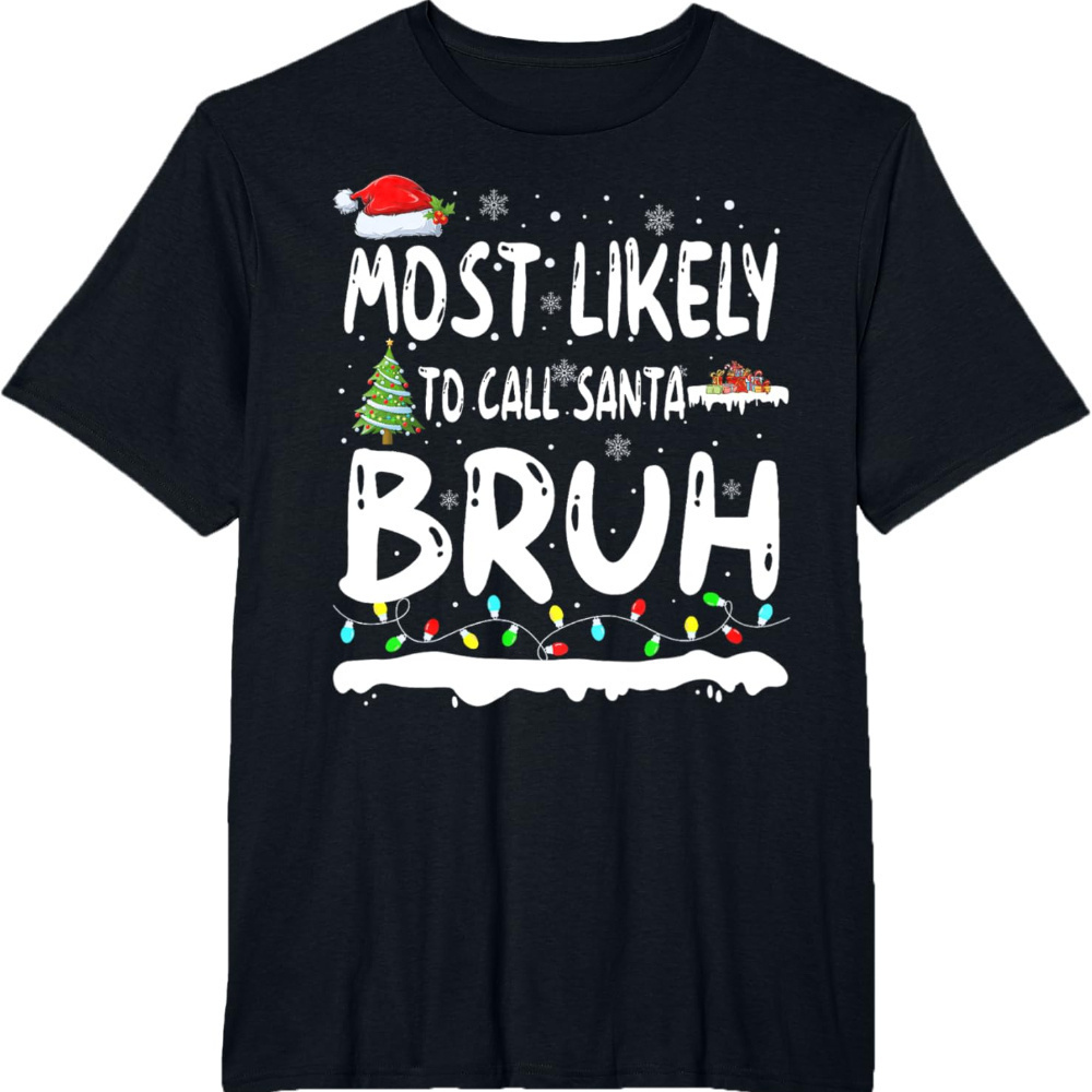 

[ ] To Christmas T-, T-, For Christmas