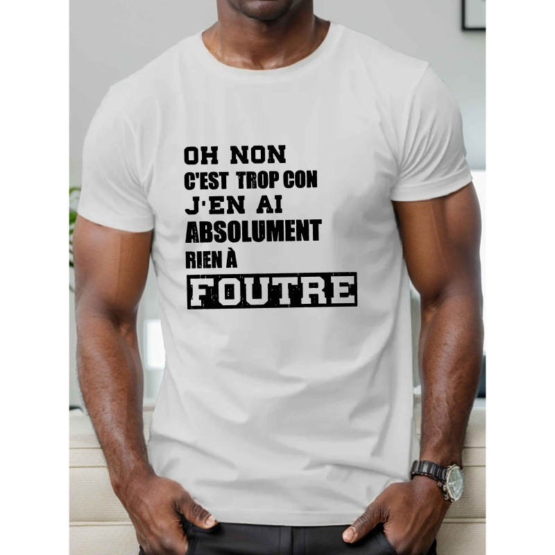 

! C'est Trop Con!" Men's - Casual Polyester, Geometric Print, Short Sleeve, Round Neck Summer Top, Machine Washable