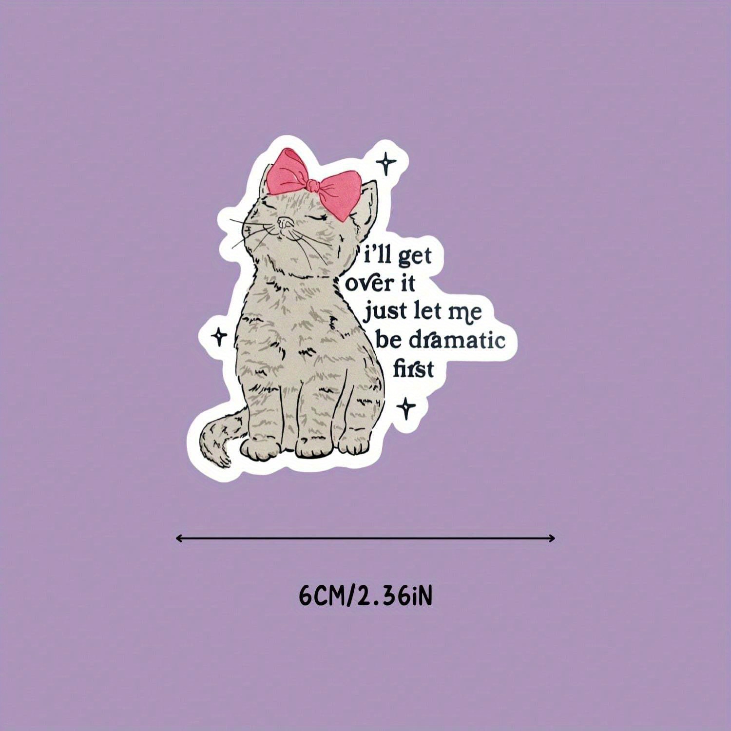 TEMU 2pcs Cute Cat Laptop Decal And Car Stickers - " It Just Be Dramatic" Funny Weatherproof Vinyl Sticker For Laptops, Water Bottles, School