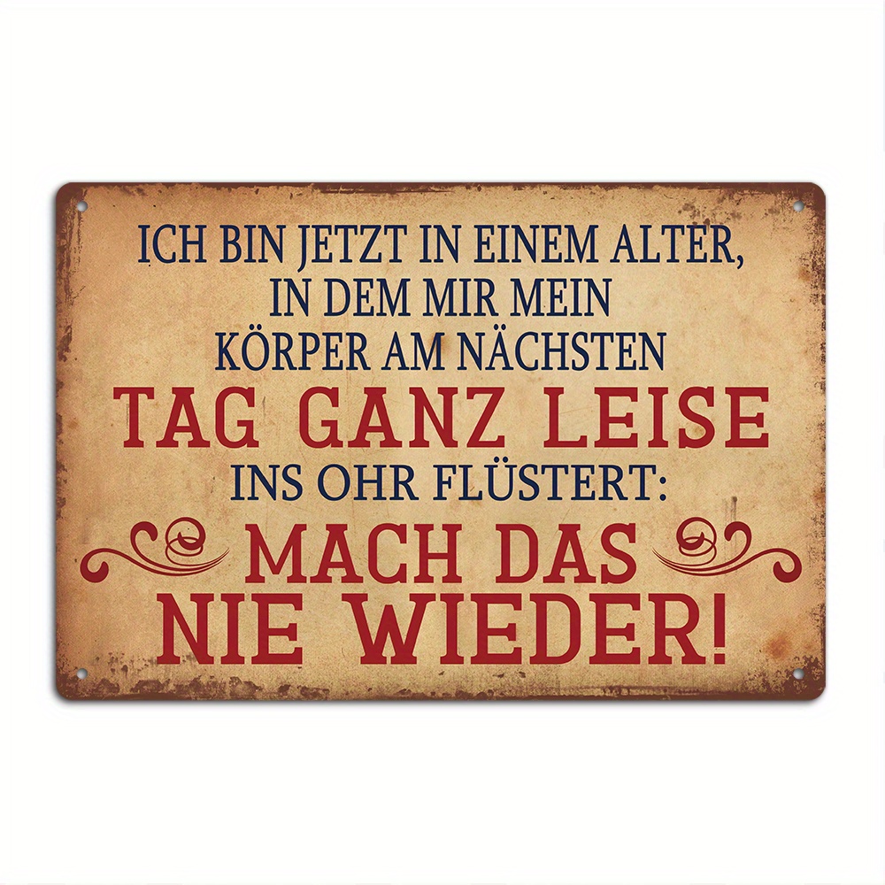 Image of 【2d Flat】 [2d Flat] 1pc Humorous German Vintage Metal Tin Sign, "i'm Now At An Age Where " Quote, Rustic Wall Art For Home, Farmhouse, Bar, Pub, Nightclub - 7.8 X 11.8 Inches, Easy-to-hang