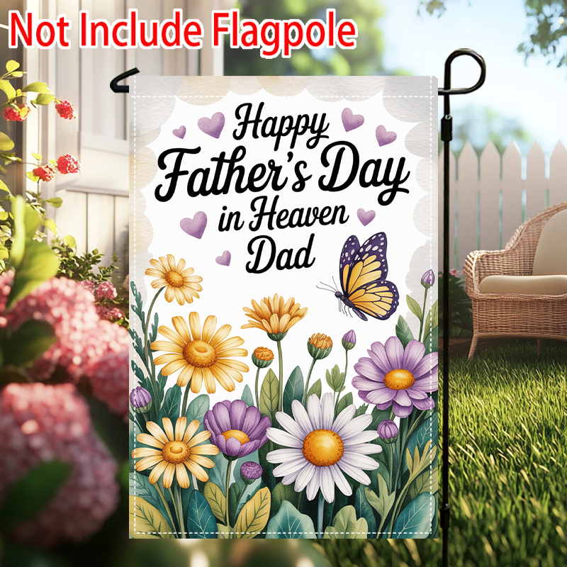 TEMU 2d Flat, 1pc 2d Flat Garden Flag Happy Father's Day In Heaven Dad With Flowers And Double Sided Outdoor Holidays Yard Flags, Christmas Flags,