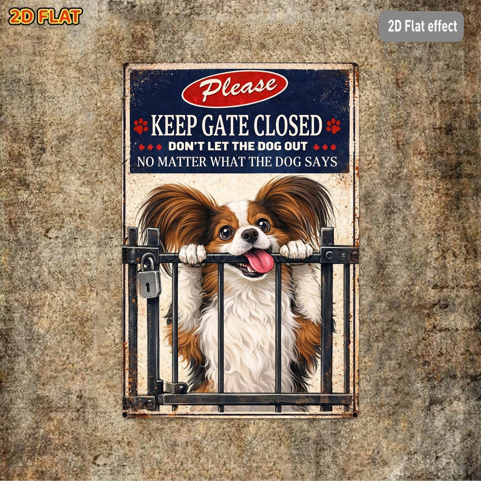 TEMU 1pc Vintage Papillon Dog Decorative Iron Sign, 7.87x11.81inch Please Keep Gate Closed Don't Let What Dog Says Plaque, Rustic Wall Hanging Art