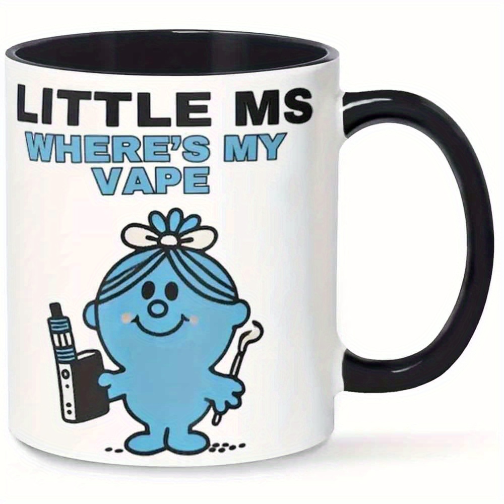 niedliche cartoon-vape-tasse – little ms „wo ist mein vape?“  keramik-kaffeetasse mit schwarzem griff, geschenk für vaping-enthusiasten,  einzigartige neuheit für den morgenkaffee, ideal für zuhause oder büro,  fassungsvermögen 11oz