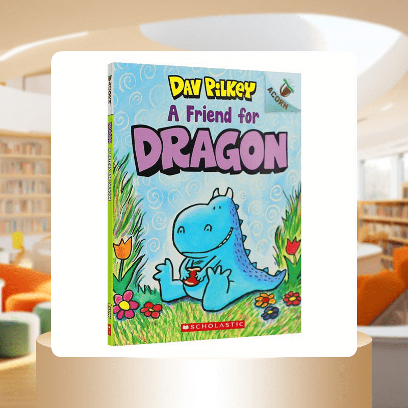 Dragon 1: A Friend for Dragon Dinosaur Legend Xuele Acorn Series English Original Dog Man Same Author Dav Pilkey Imported English Story Book