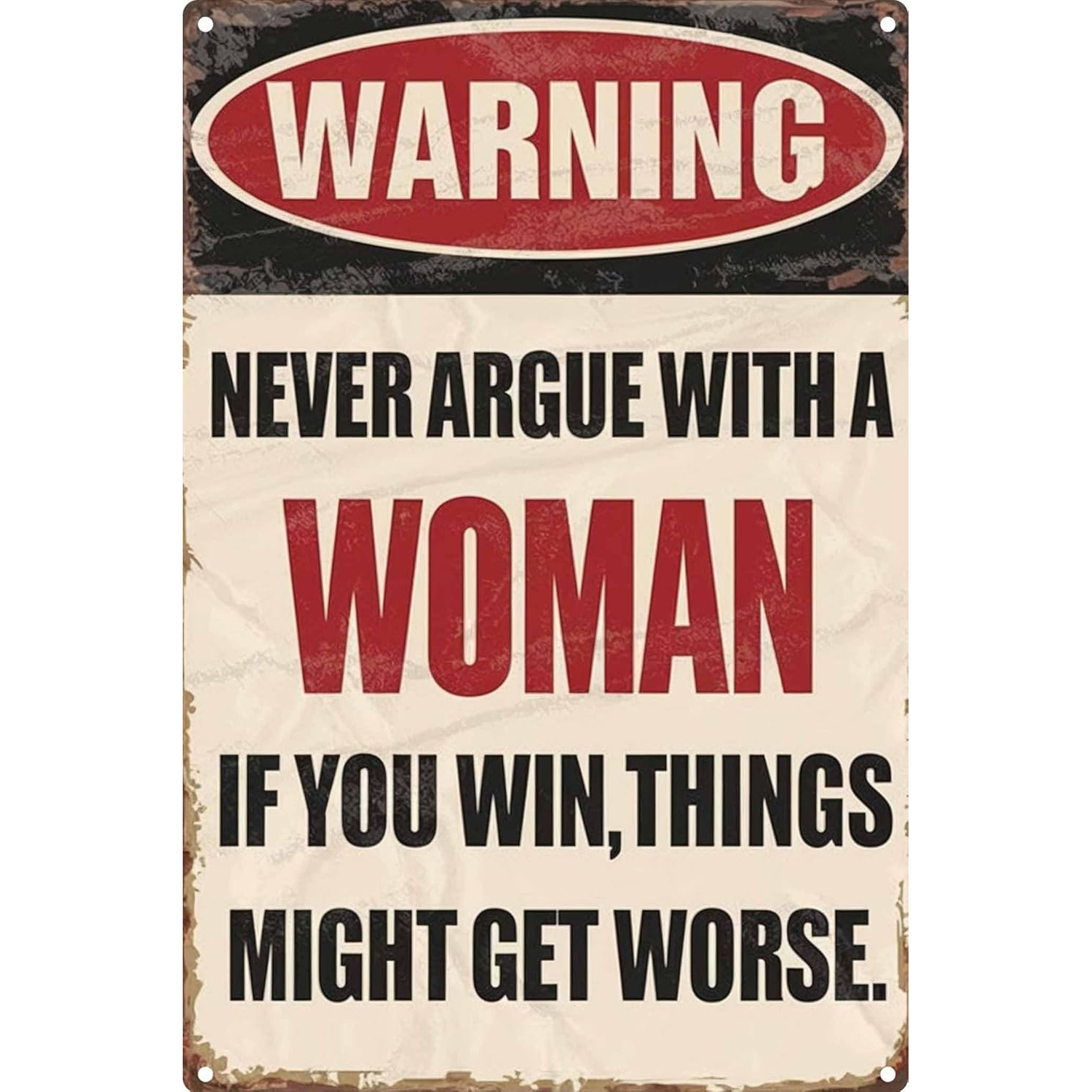 TEMU 2d Flat Retro Sign Warning Sign Men's Cave Wall Decor Never Argue With A Wan Win Things Might Get Garage Yard Decor Sign