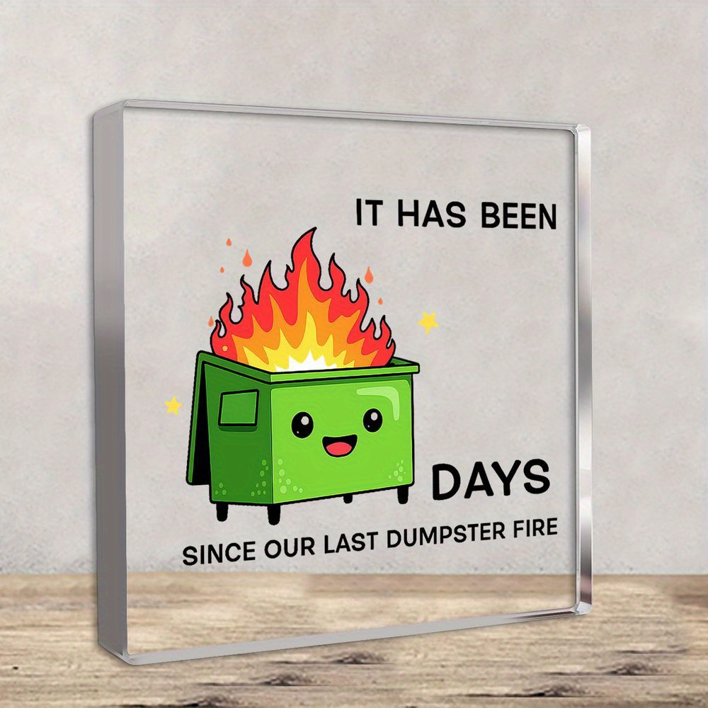 Funny "Dumpster Fire" Wooden Desk Sign - 5x5 Inch Office Decor, White Elephant Gift For Coworker