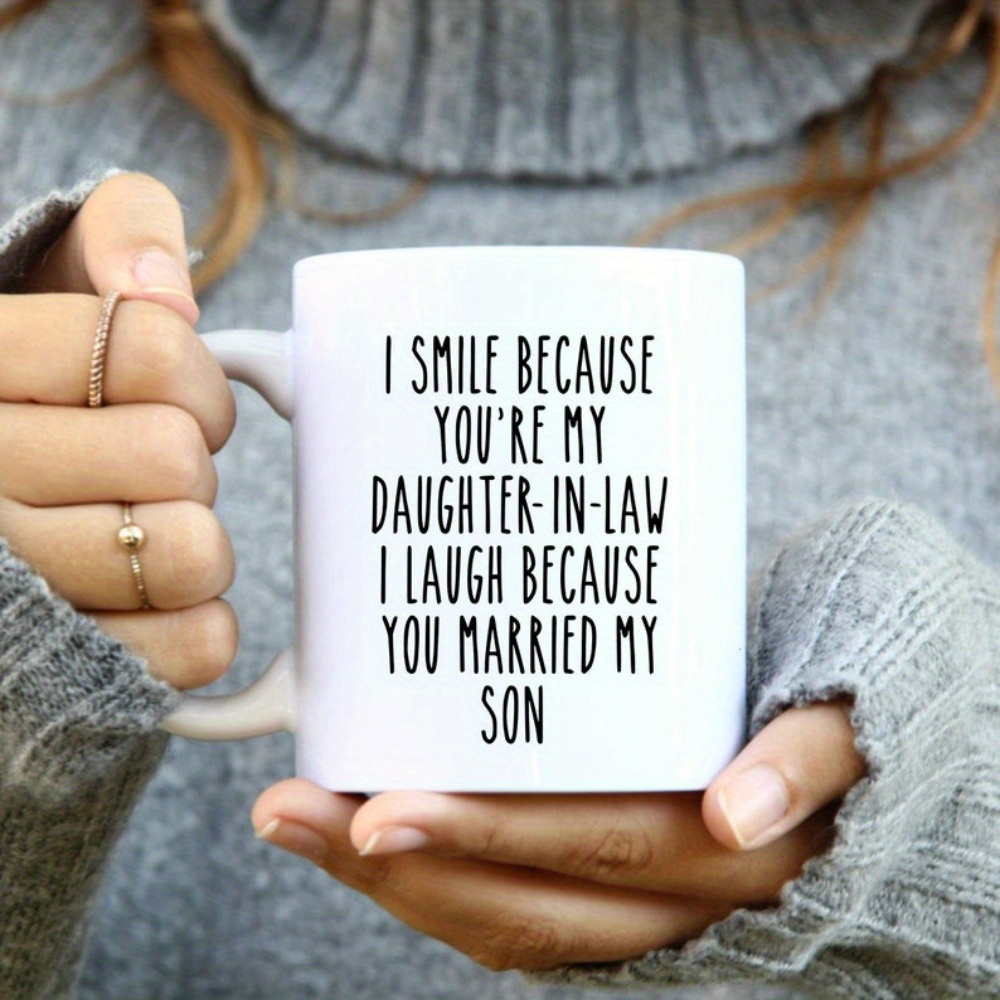 

I Smile My In Law Mug, Parent In Law, , Mug, , , Mug Double , , Mug For