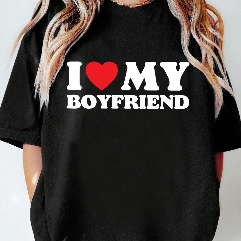 

I Love My Boyfriend Letter Print Short Sleeve Crew Neck T-shirt, Valentine's Day Love Heart Casual Short Sleeve Top, Suitable For Spring And Summer Season, Women's Clothing - Soft And Comfortable For