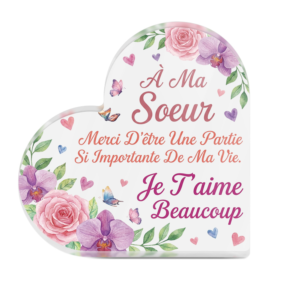 TEMU Décoration Putuo plate 2D 1pc Citations Panneau acrylique de cœur Décor de table, à ma sœur d' une partie si , Décoration de bureau pour salon,