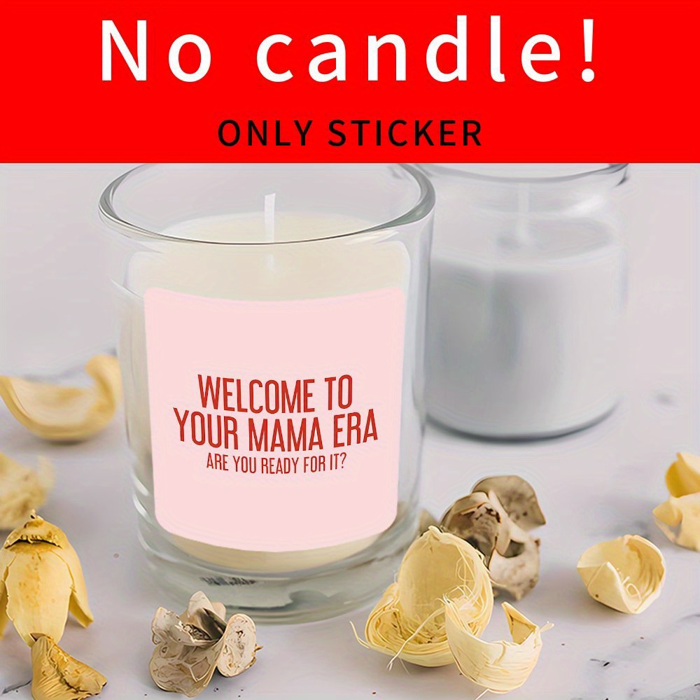 Image of 1 Sticker 2x2 Inches (5 Cm) Candle Sticker - \"welcome To Your Mom Era\"" Pregnancy Announcement Gift For Expecting Mom, Mother's Day And New Parent Gift, Shower Decoration With Golden Lid"