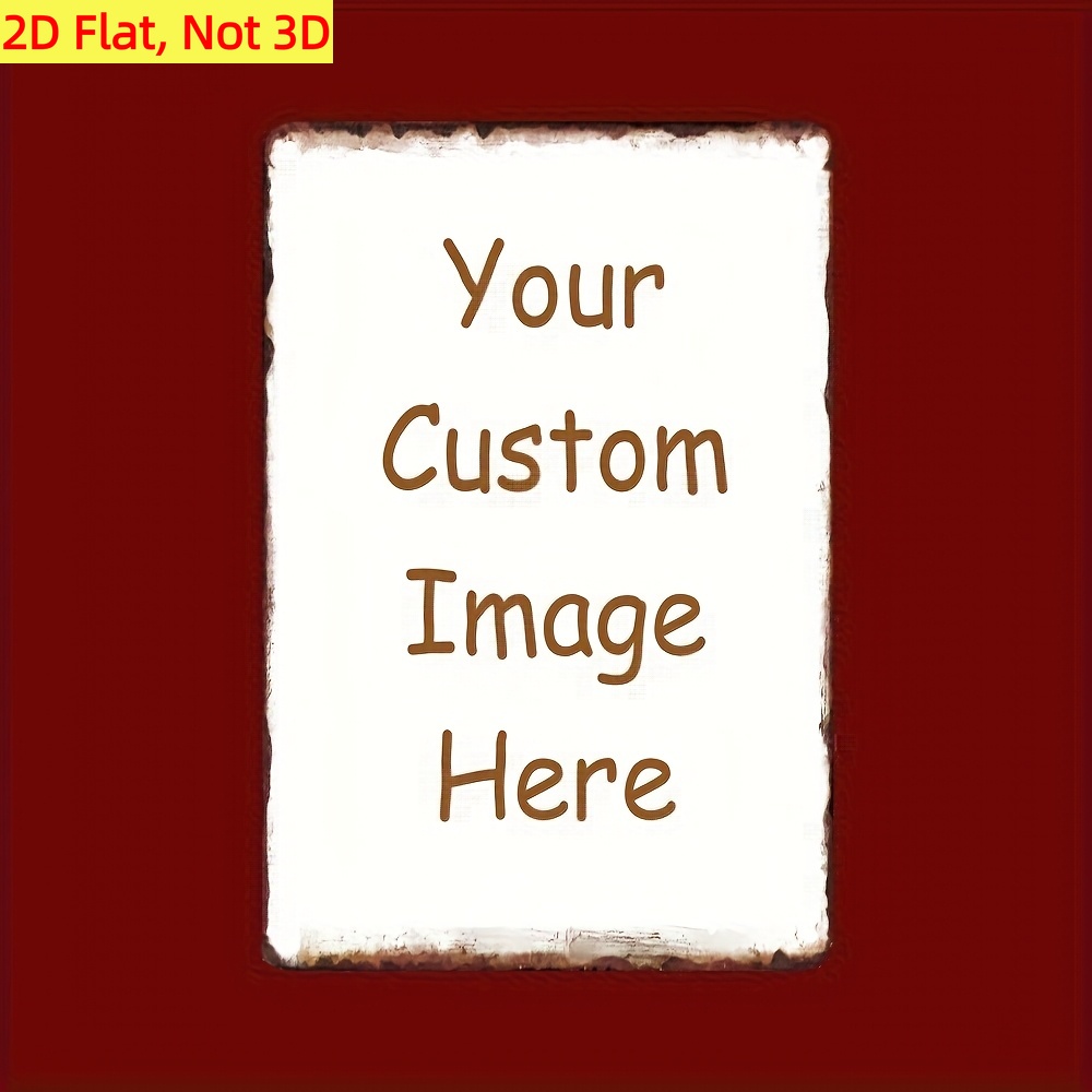 TEMU 2d Flat, 2d Flat Customized Photo Metal Wall Decoration - Personalized Image/text , Suitable For Home, Office, Porch, Room Decoration, Durable