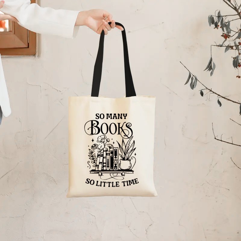 1* Tote Bag Large Capacity Reusable Shopping Bag with &*;So Many Books,  So Little Time&*; Design, Beige Canvas with Black Straps Everyday Use,