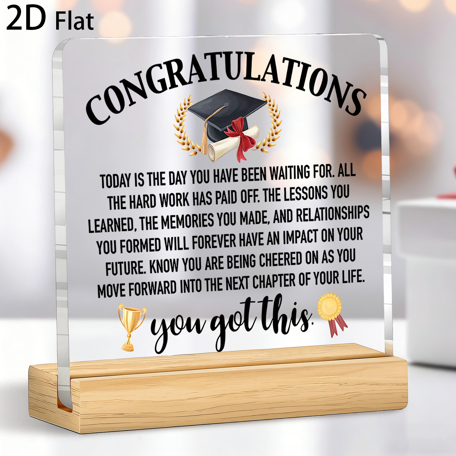 TEMU 2d Flat, 1pc Pack, Graduate Inspirational Commemorative Acrylic Plaque Desktop Decoration Sign, Printed Graduation Quote, Decorative Tabletop